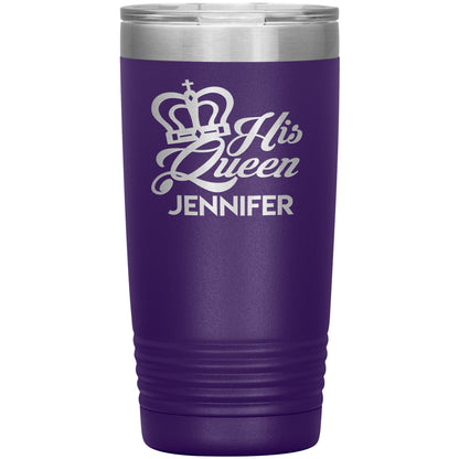 His Queen Name Tumbler