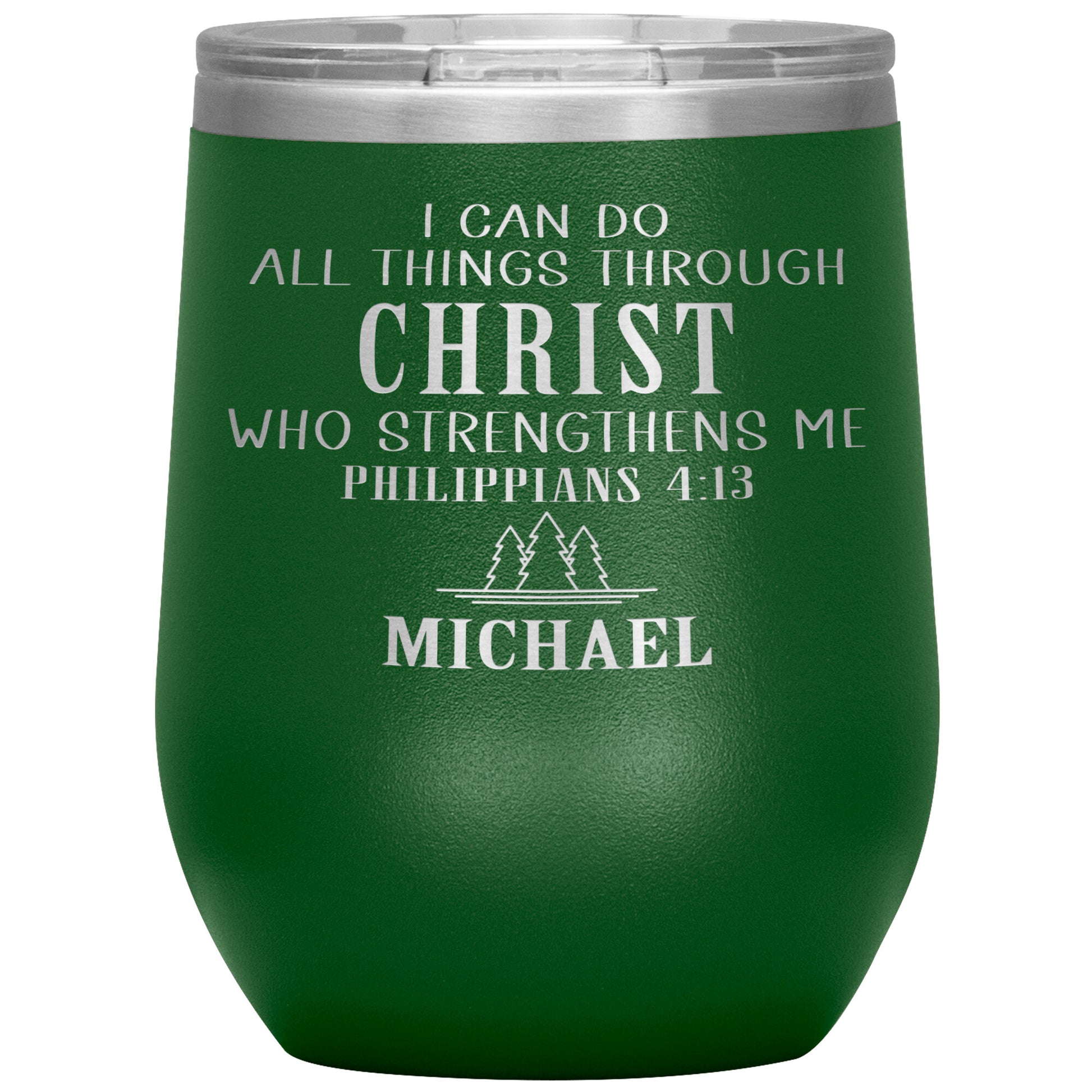 I Can Do All Things Through Christ Tumbler