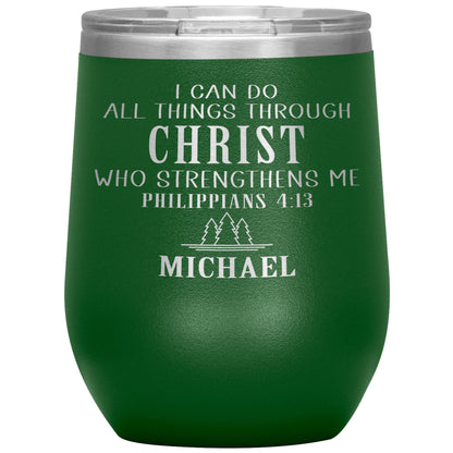 I Can Do All Things Through Christ Tumbler