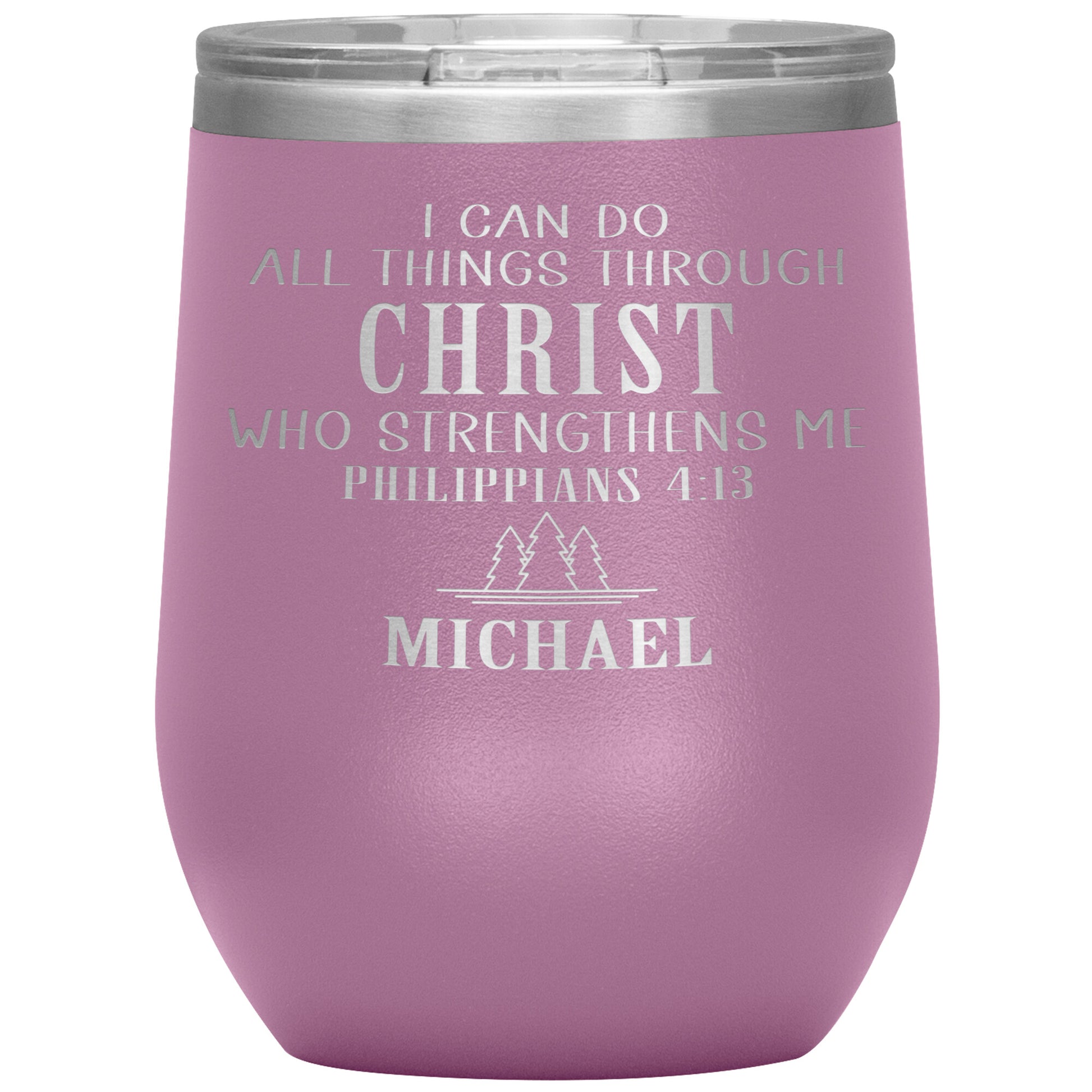 I Can Do All Things Through Christ Tumbler