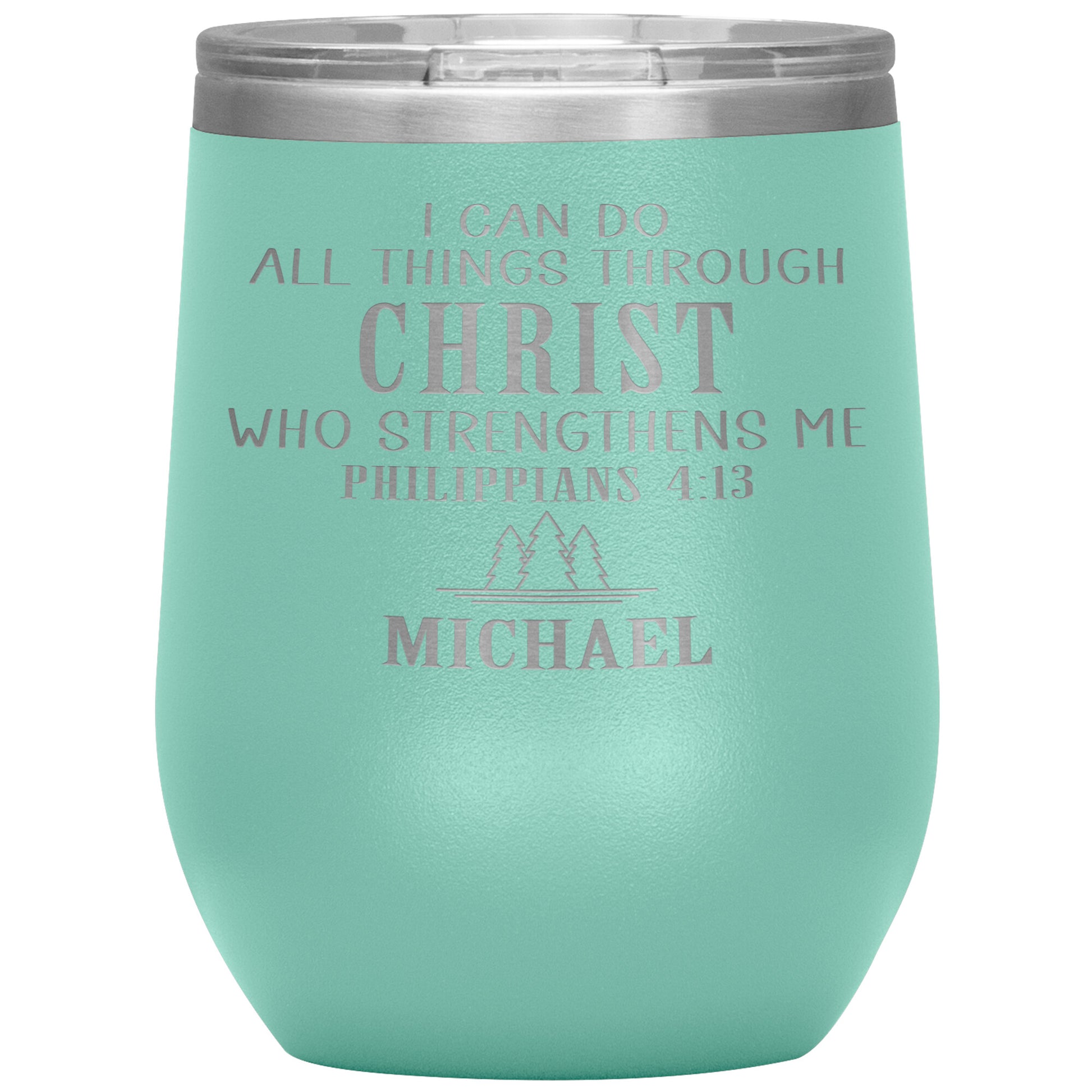 I Can Do All Things Through Christ Tumbler
