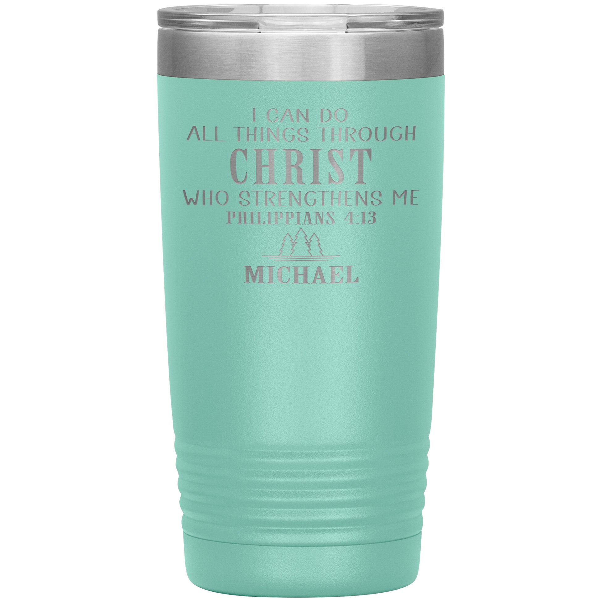 I Can Do All Things Through Christ Tumbler