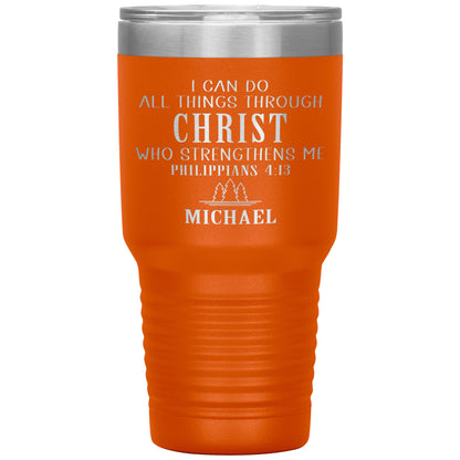 I Can Do All Things Through Christ Tumbler