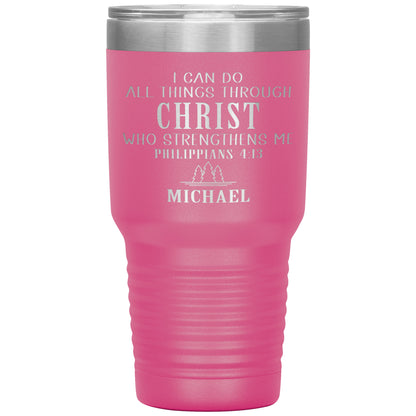 I Can Do All Things Through Christ Tumbler