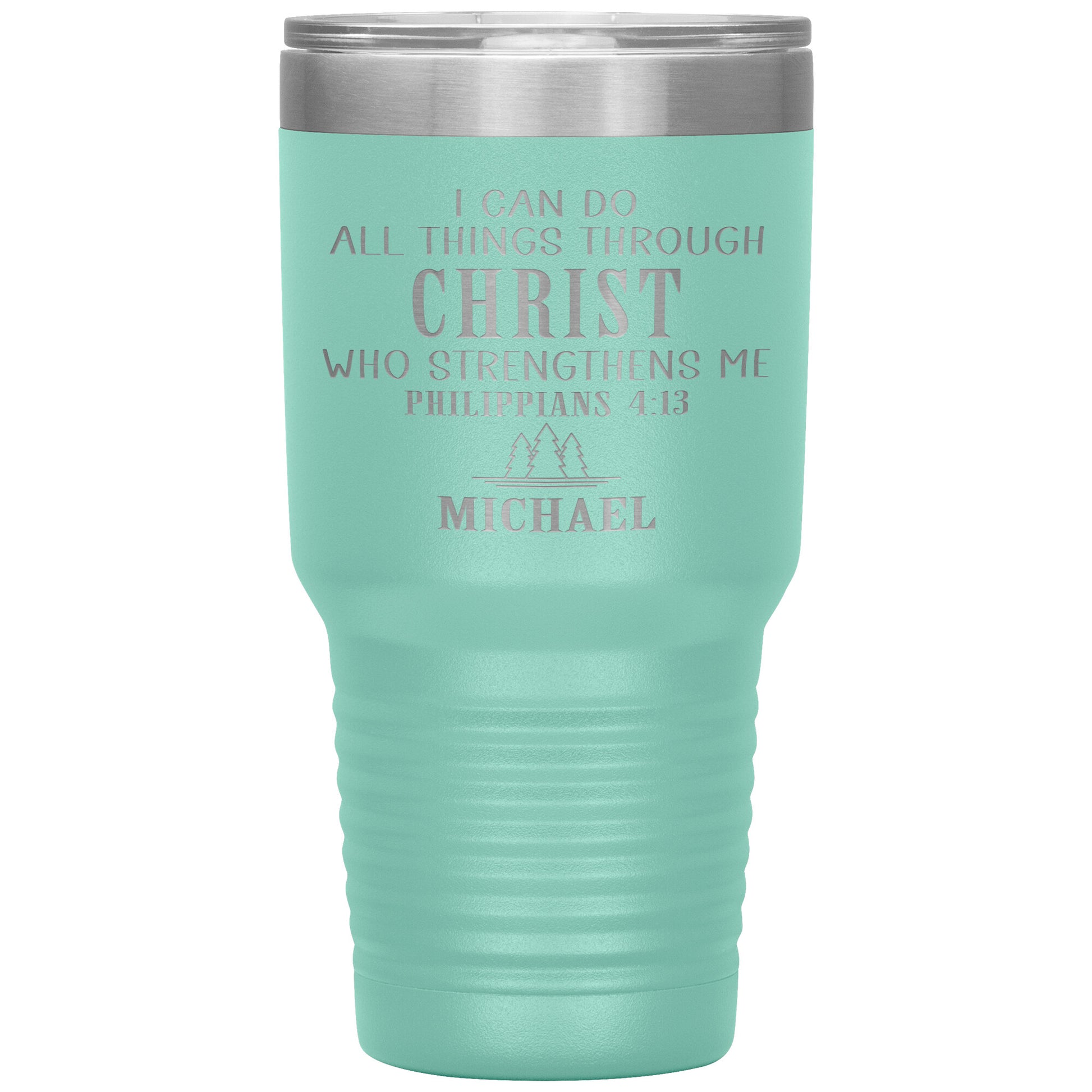 I Can Do All Things Through Christ Tumbler