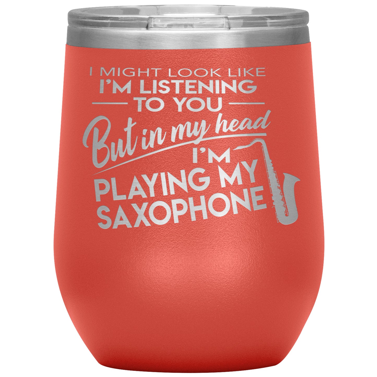 I Might Look Like Playing Saxophone Tumbler