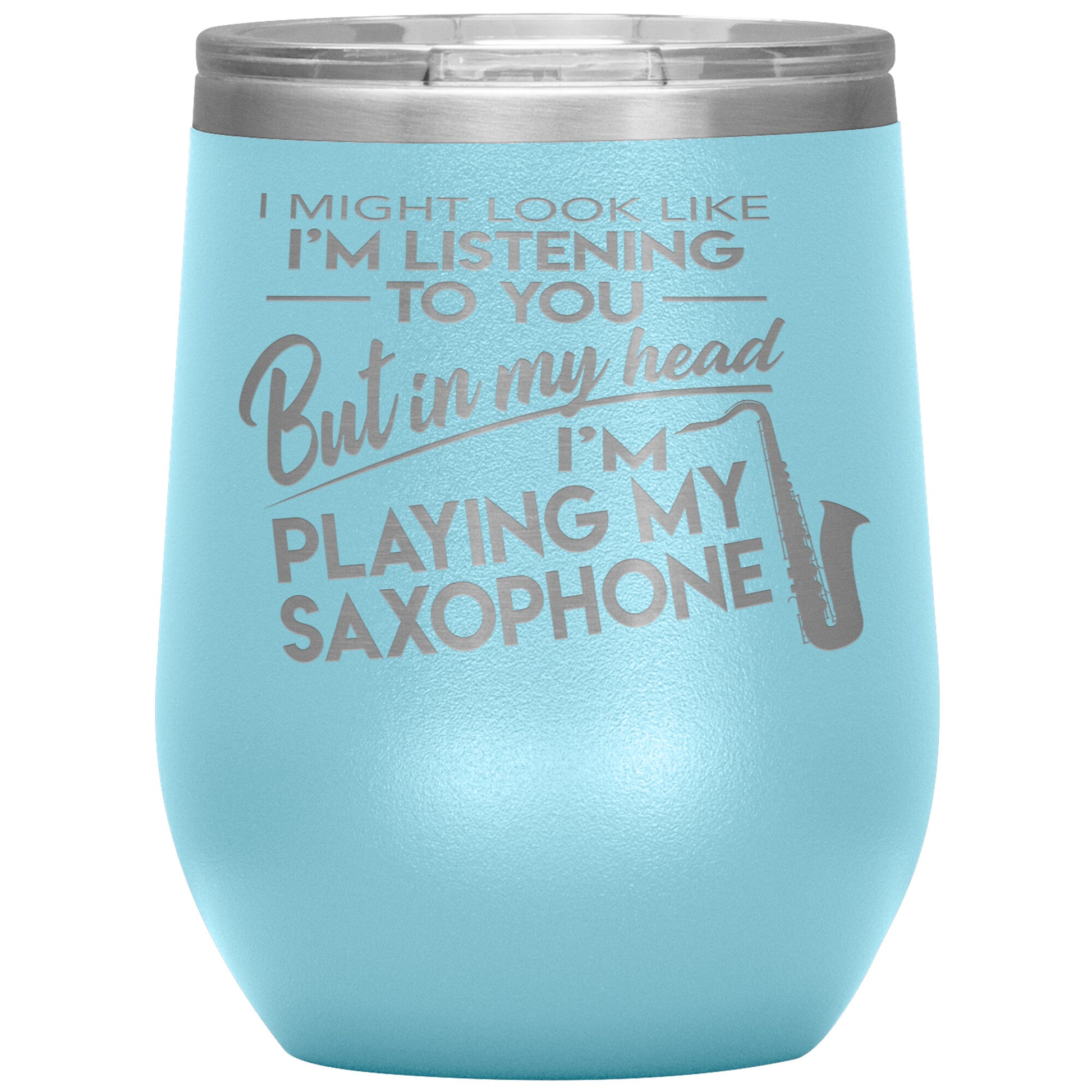 I Might Look Like Playing Saxophone Tumbler