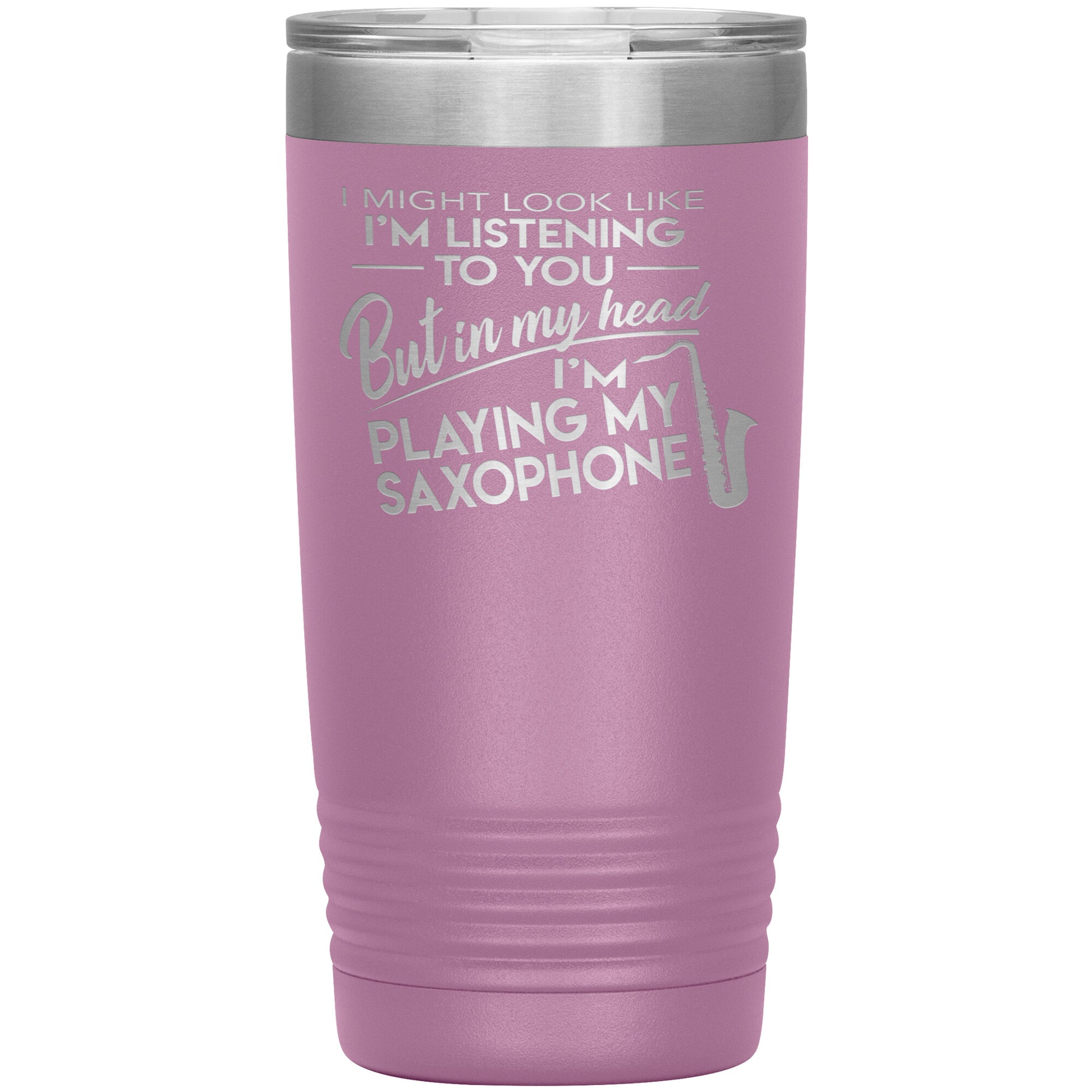 I Might Look Like Playing Saxophone Tumbler