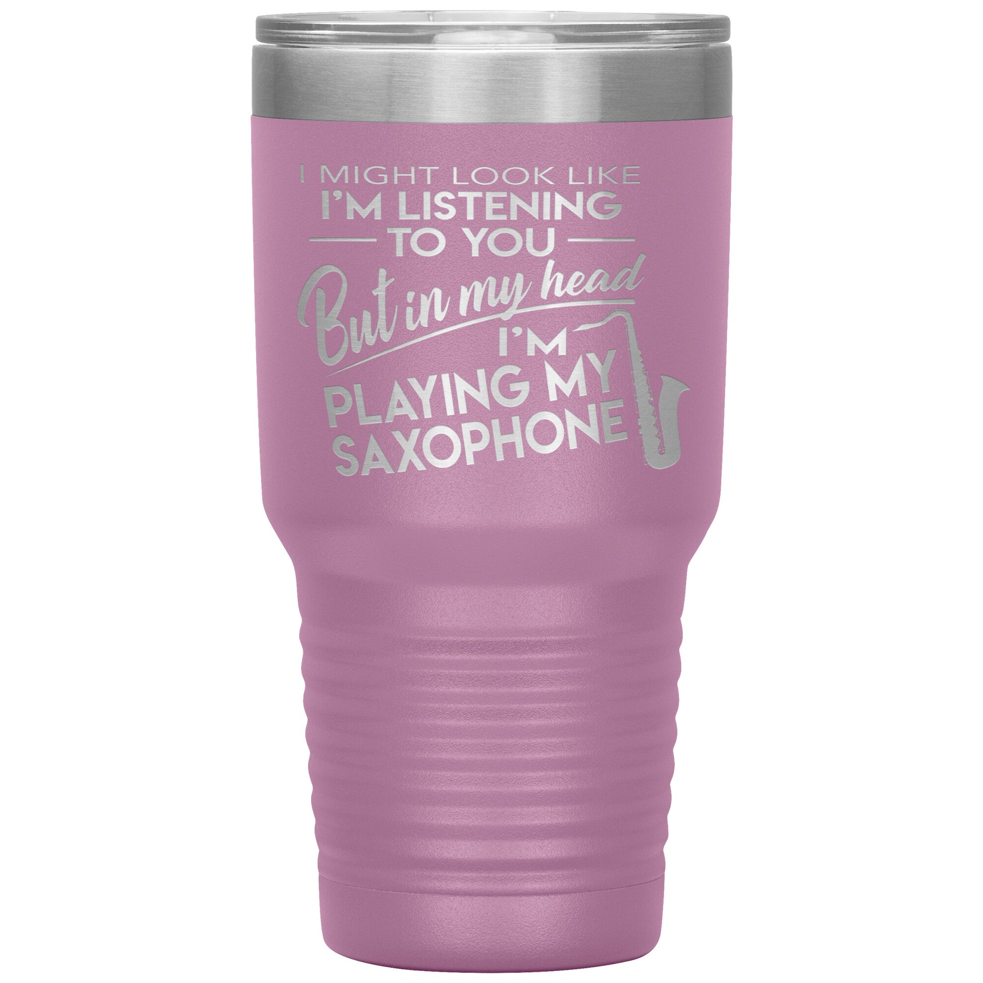 I Might Look Like Playing Saxophone Tumbler