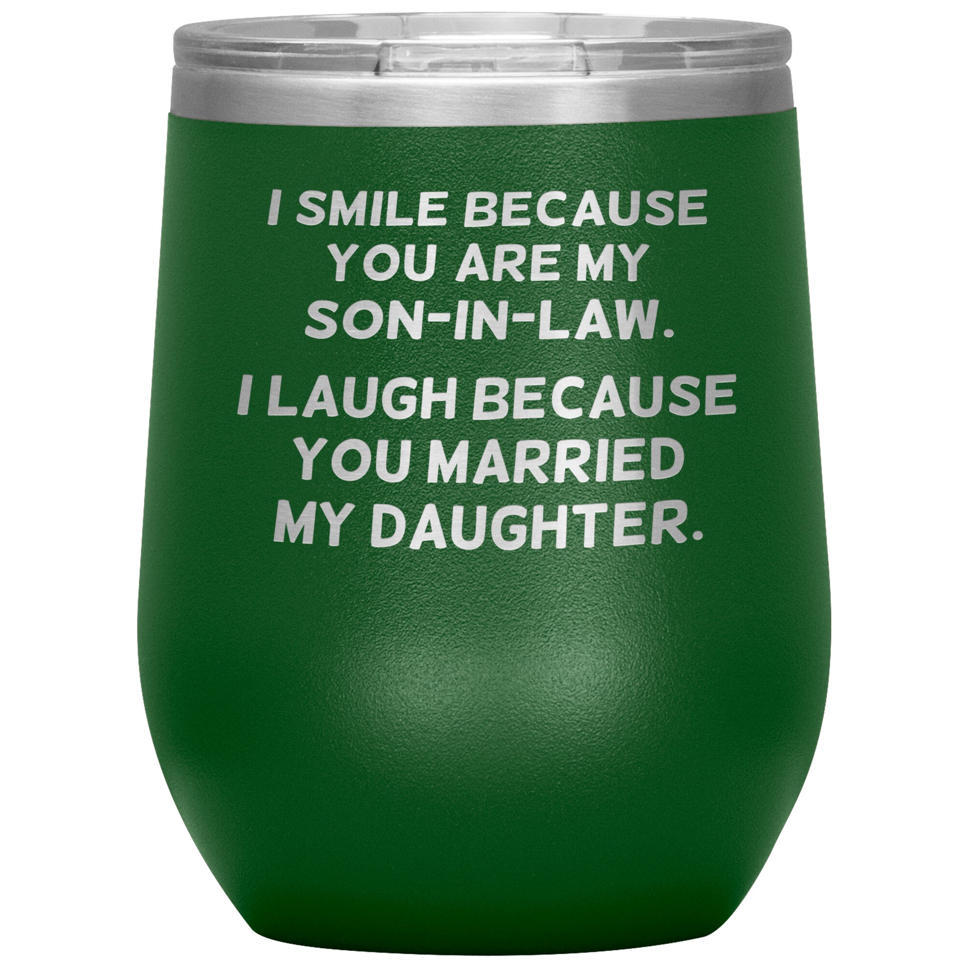 I Smile Because You're My Son-in-Law Tumbler