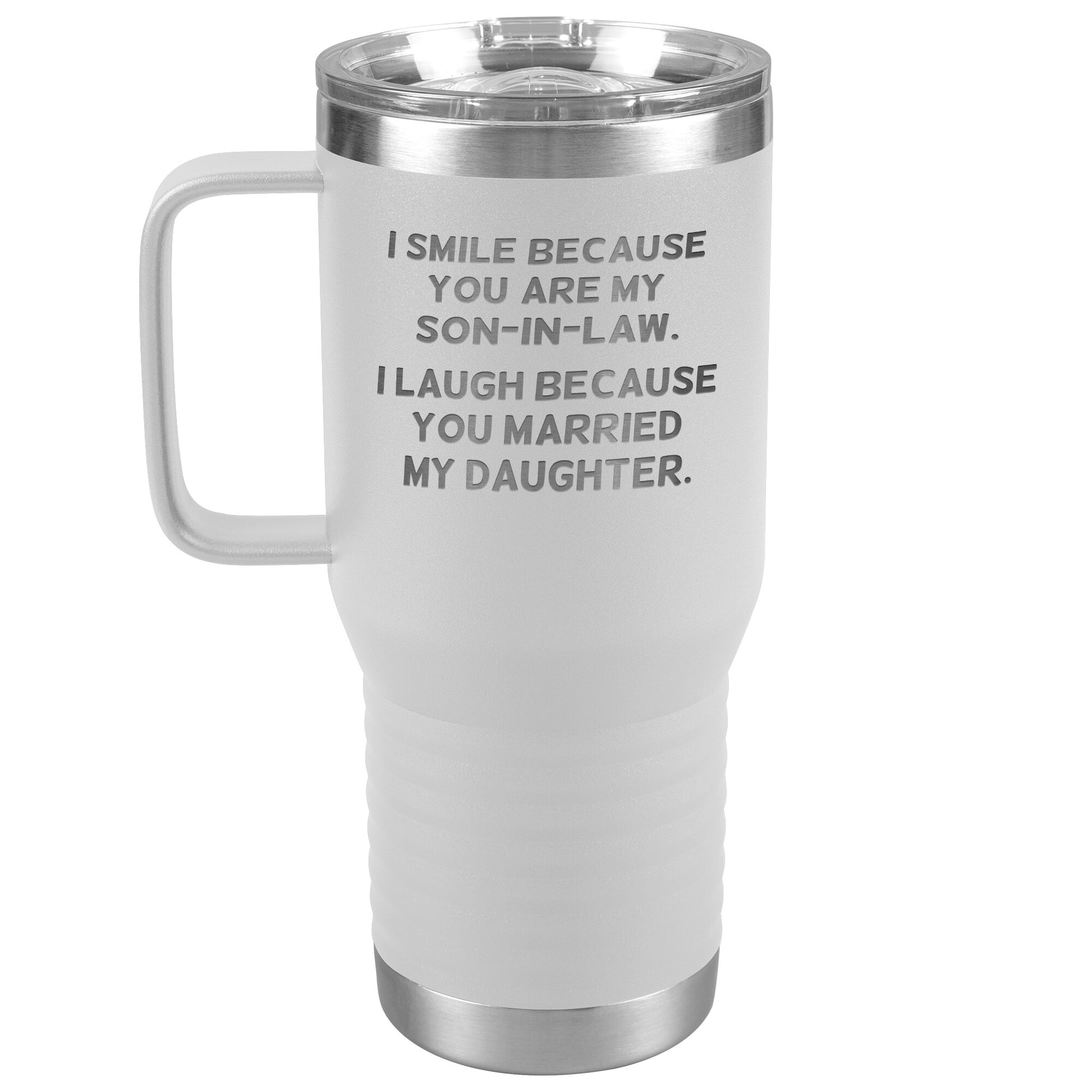 I Smile Because You're My Son-in-Law Tumbler