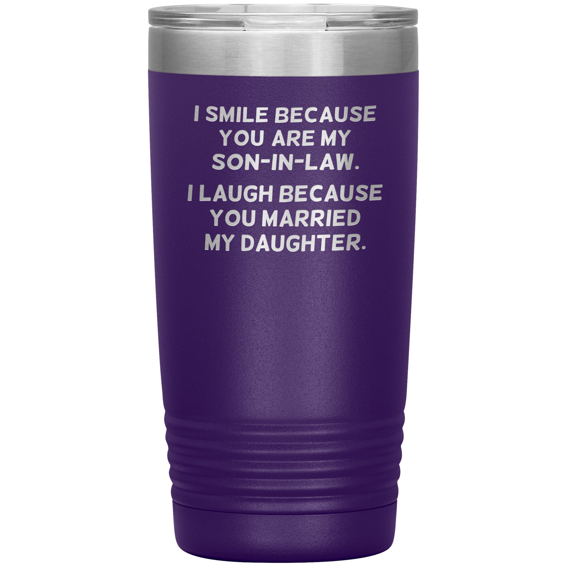 I Smile Because You're My Son-in-Law Tumbler