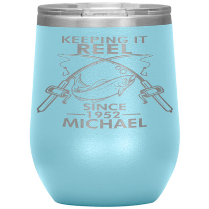 Keeping It Reel Since 1952 Tumbler