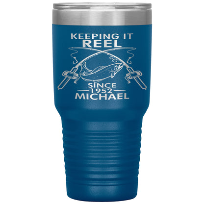 Keeping It Reel Since 1952 Tumbler