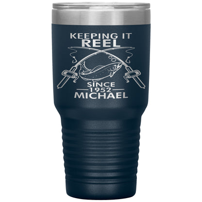 Keeping It Reel Since 1952 Tumbler
