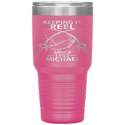 Keeping It Reel Since 1952 Tumbler