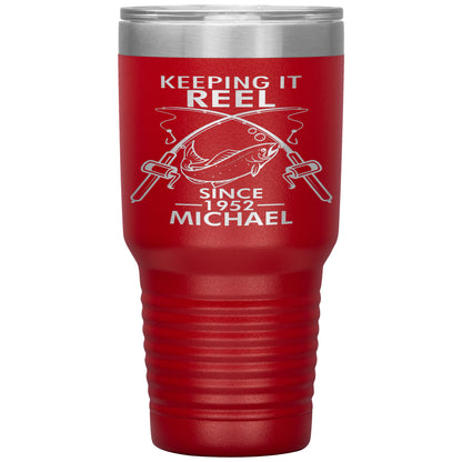 Keeping It Reel Since 1952 Tumbler