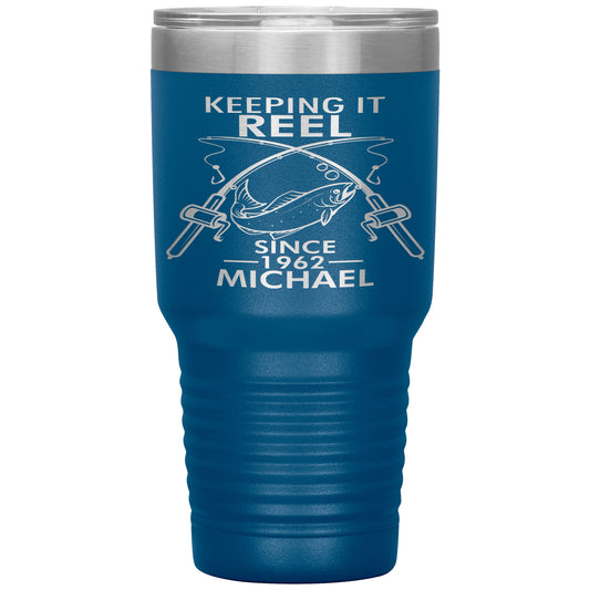 Keeping It Reel Since 1962 Tumbler