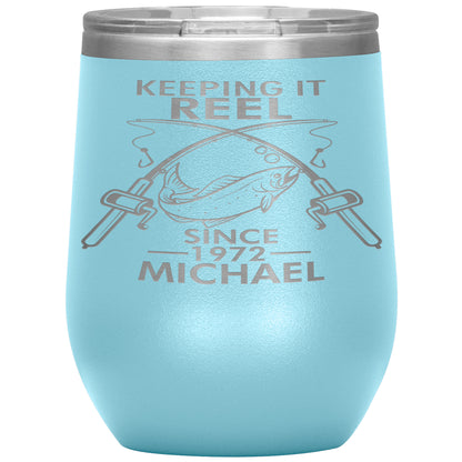 Keeping It Reel Since 1972 Tumbler
