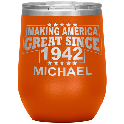 Making America Great Since 1942 Tumbler