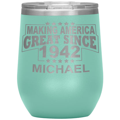 Making America Great Since 1942 Tumbler
