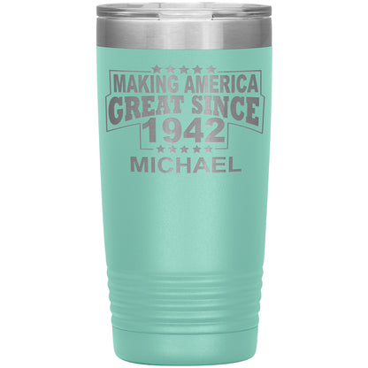Making America Great Since 1942 Tumbler