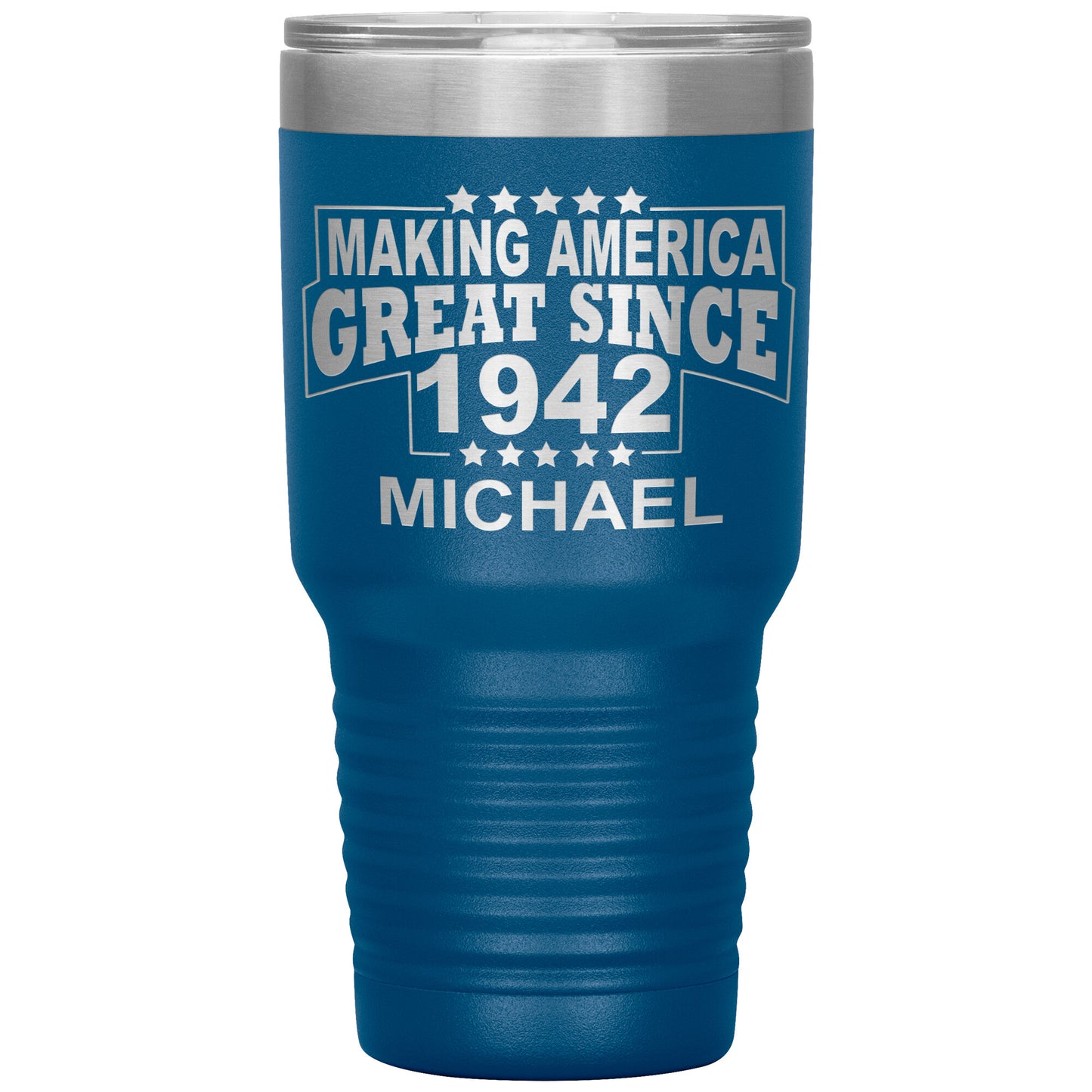 Making America Great Since 1942 Tumbler
