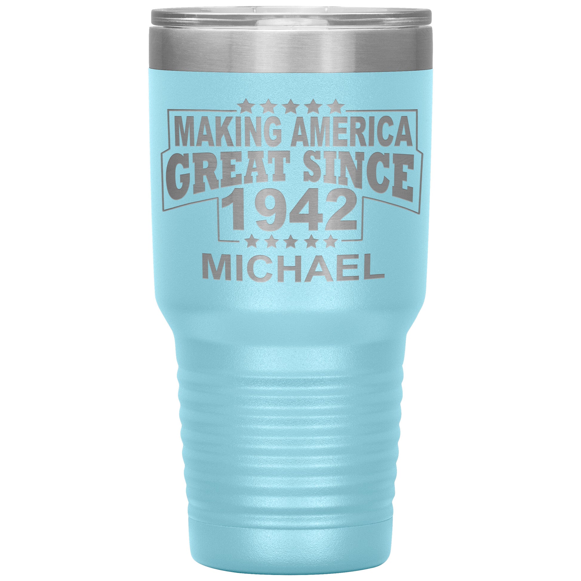 Making America Great Since 1942 Tumbler