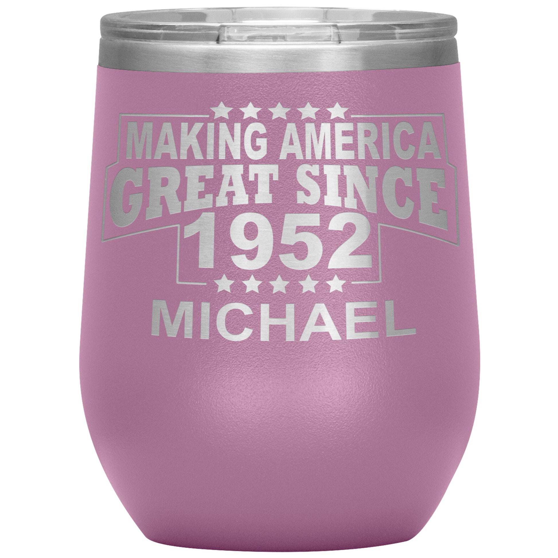 Making America Great Since 1952 Tumbler