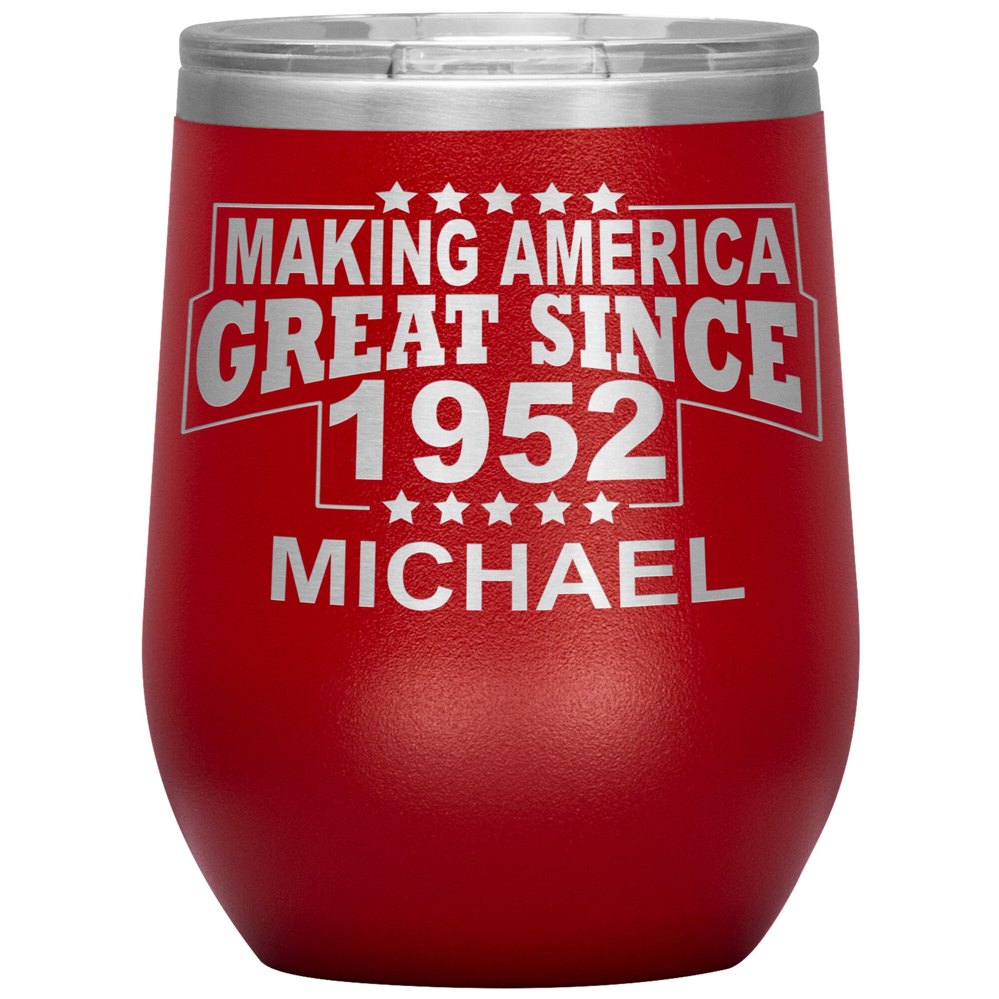 Making America Great Since 1952 Tumbler
