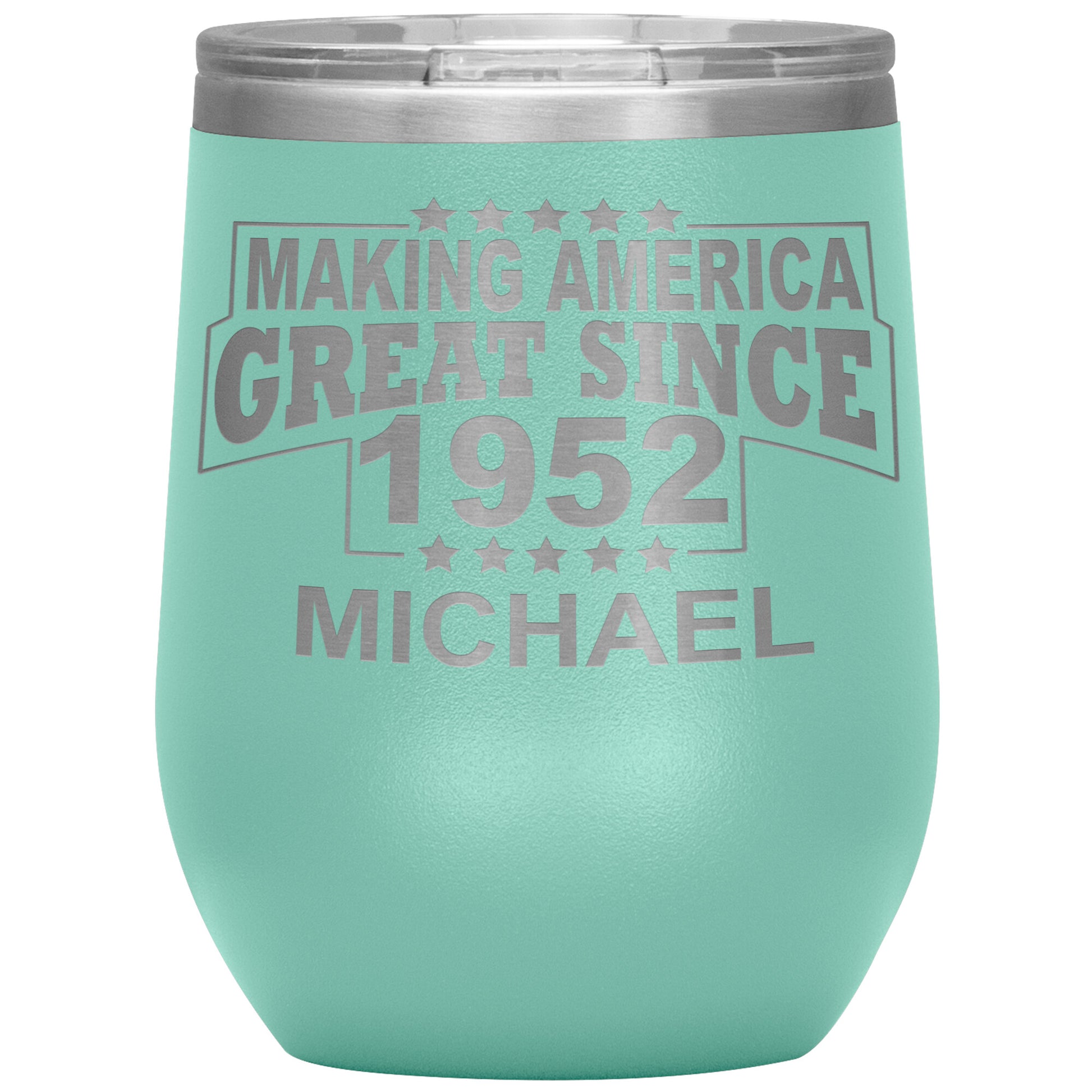 Making America Great Since 1952 Tumbler