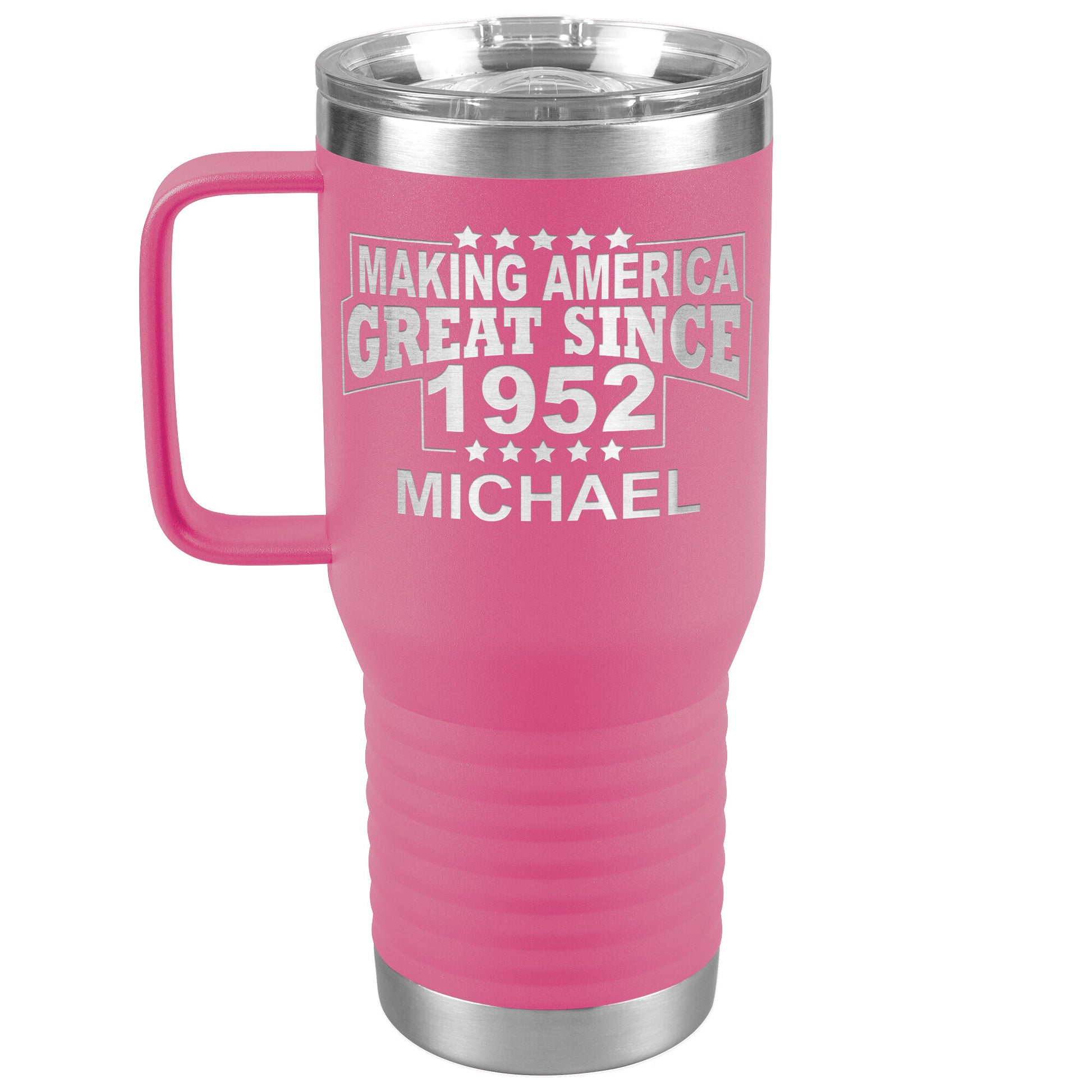 Making America Great Since 1952 Tumbler