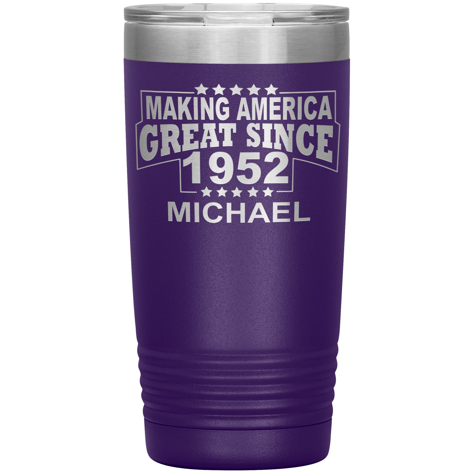 Making America Great Since 1952 Tumbler
