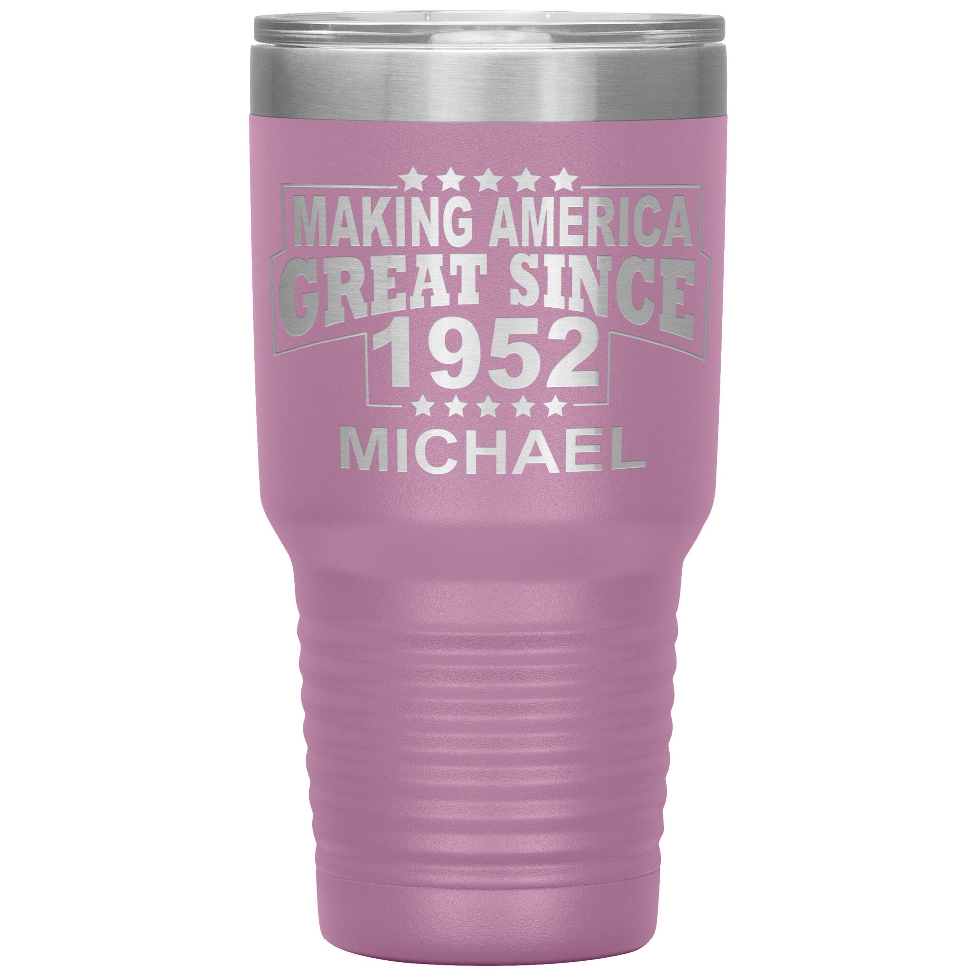Making America Great Since 1952 Tumbler