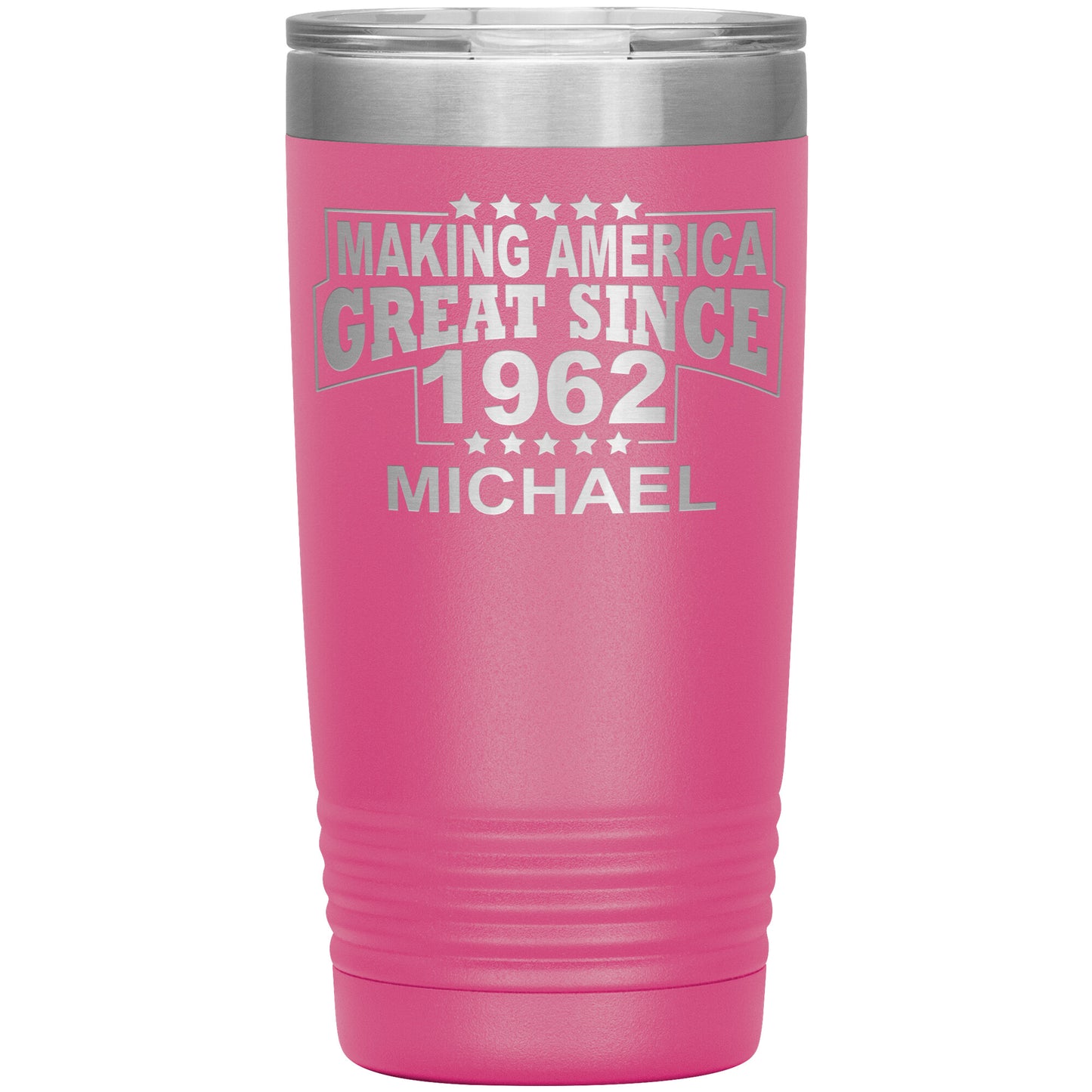 Making America Great Since 1962 Tumbler