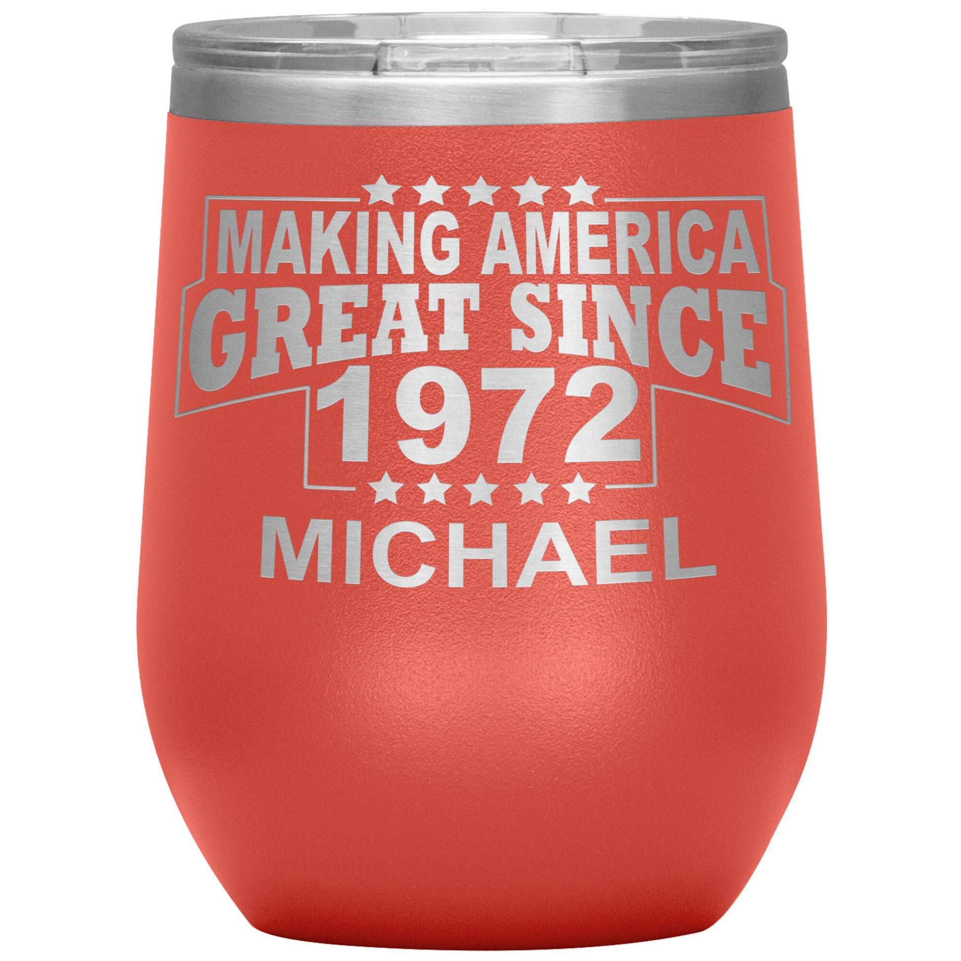 Making America Great Since 1972 Tumbler