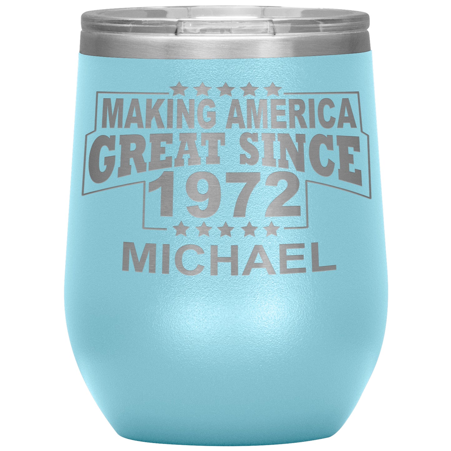 Making America Great Since 1972 Tumbler