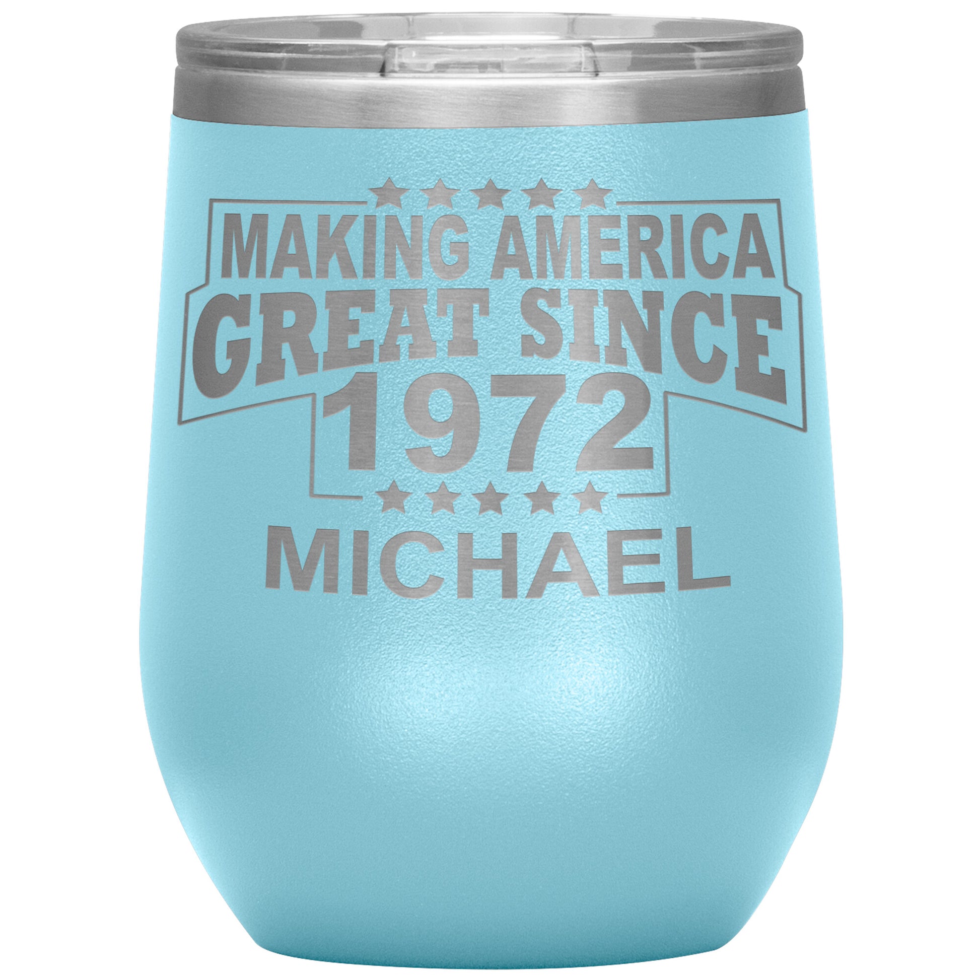 Making America Great Since 1972 Tumbler