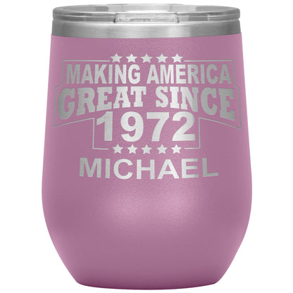Making America Great Since 1972 Tumbler