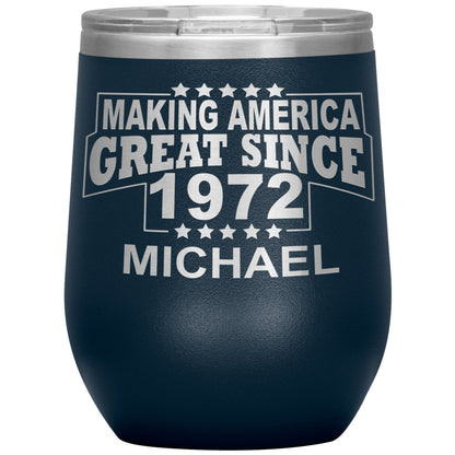 Making America Great Since 1972 Tumbler