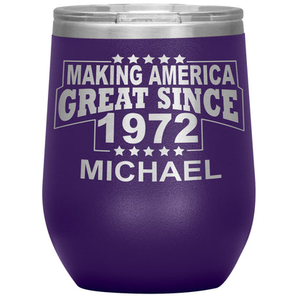 Making America Great Since 1972 Tumbler