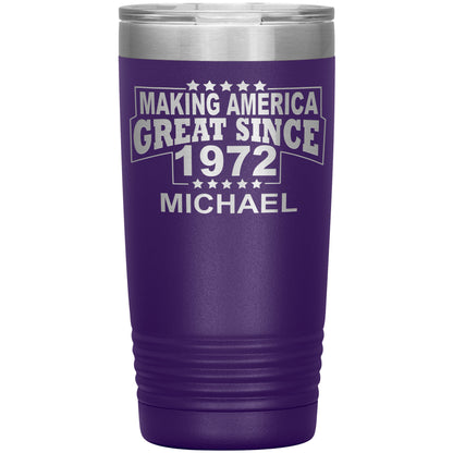 Making America Great Since 1972 Tumbler
