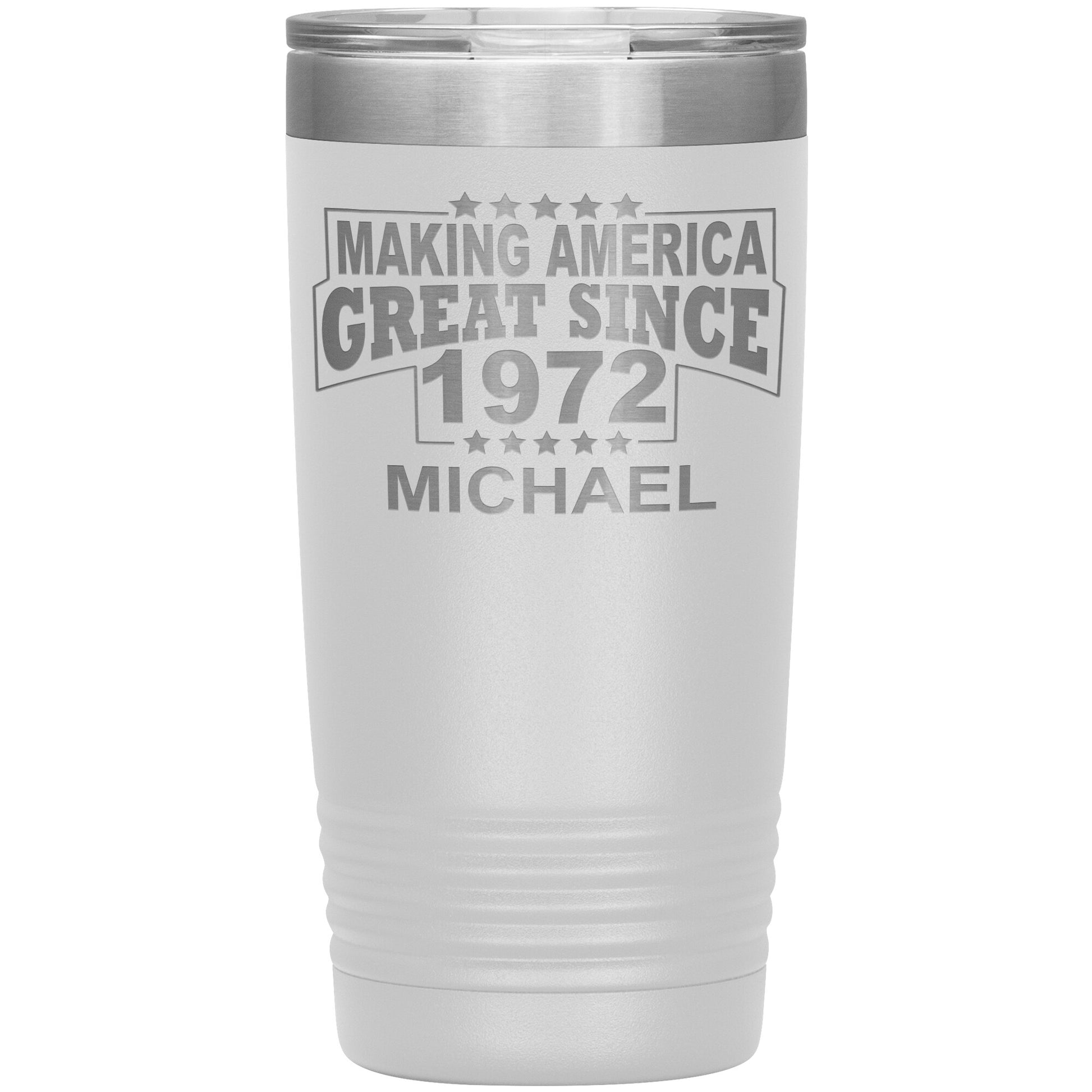 Making America Great Since 1972 Tumbler