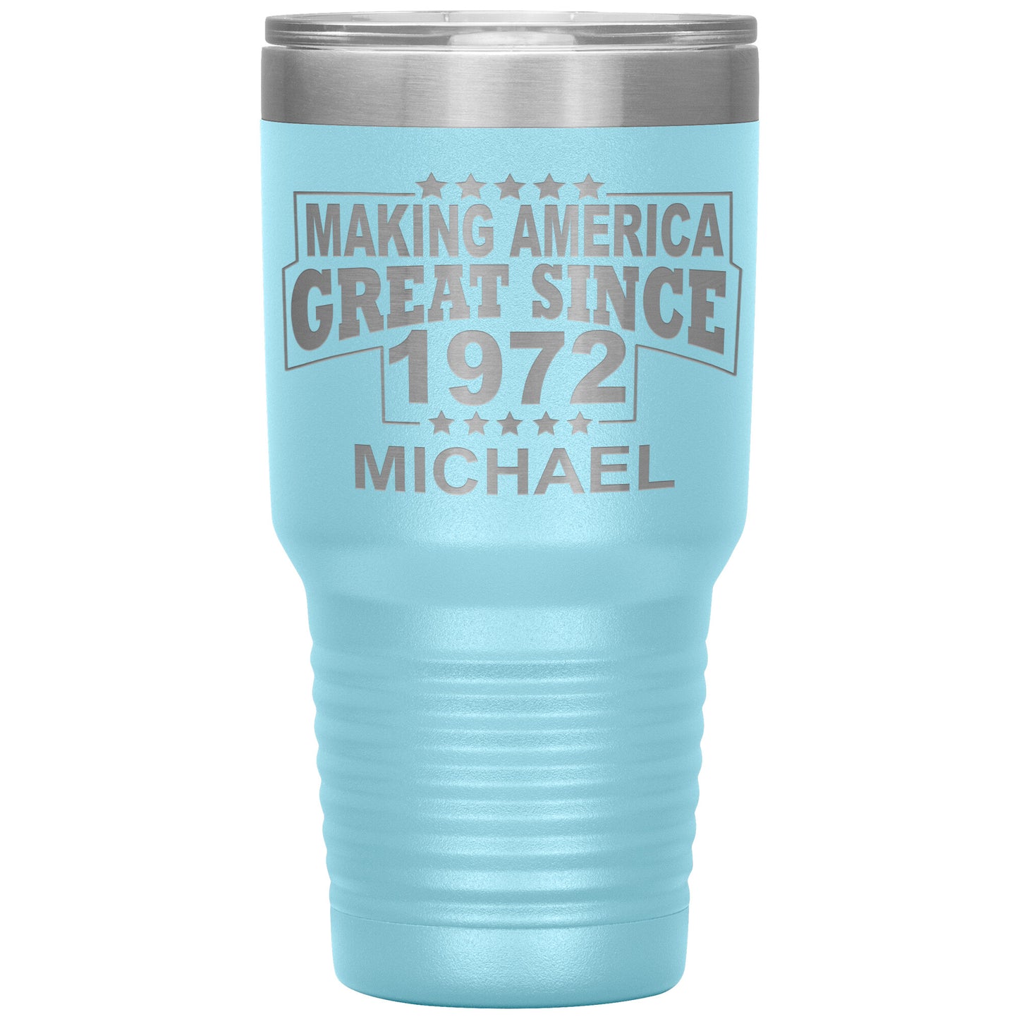 Making America Great Since 1972 Tumbler