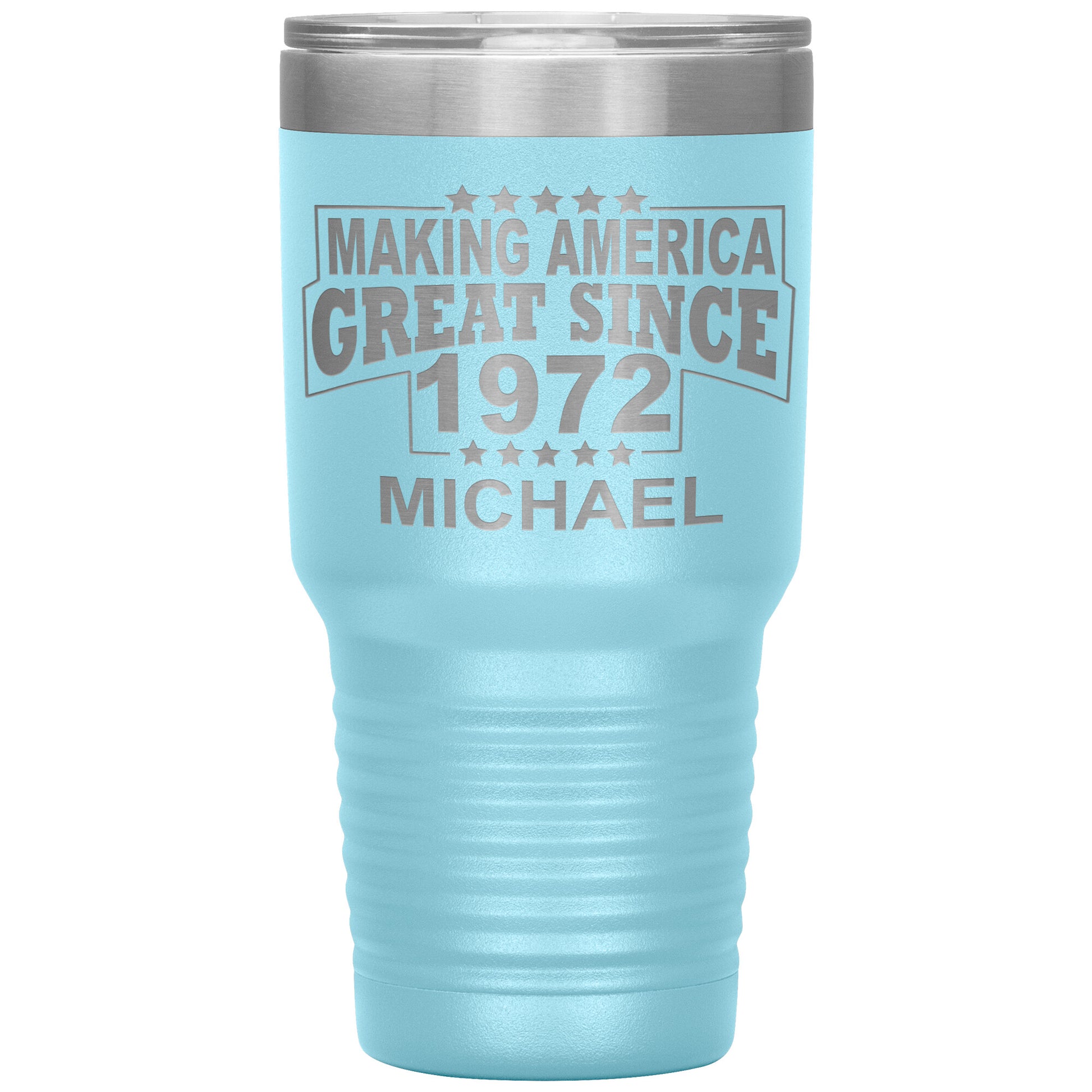 Making America Great Since 1972 Tumbler