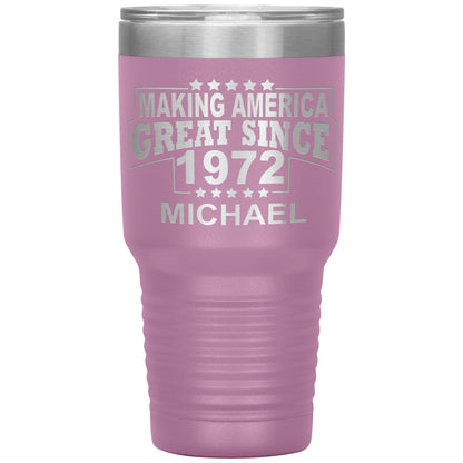 Making America Great Since 1972 Tumbler