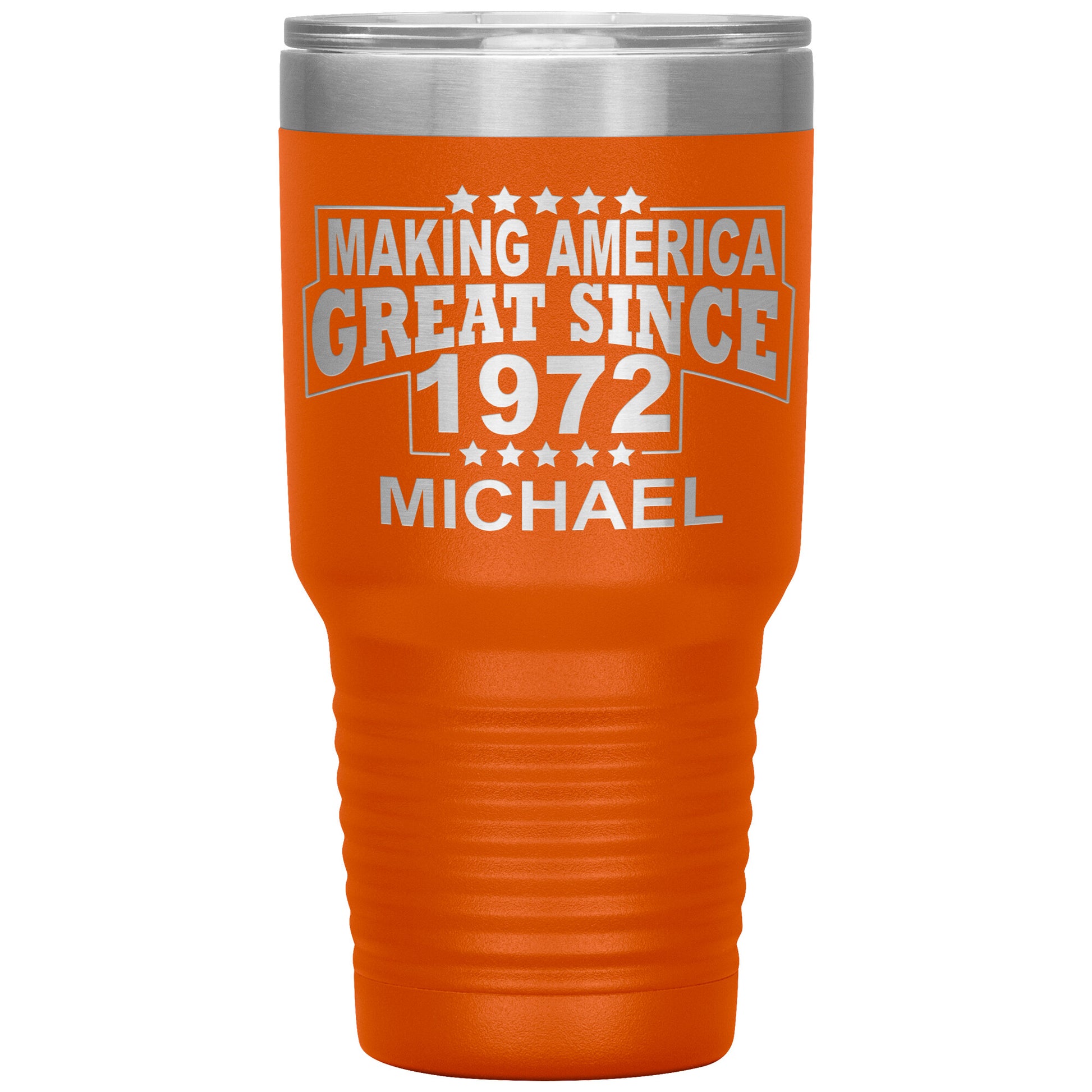 Making America Great Since 1972 Tumbler
