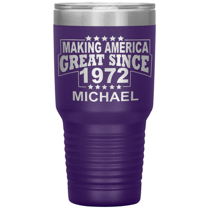 Making America Great Since 1972 Tumbler