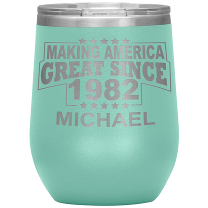 Making America Great Since 1982 Tumbler