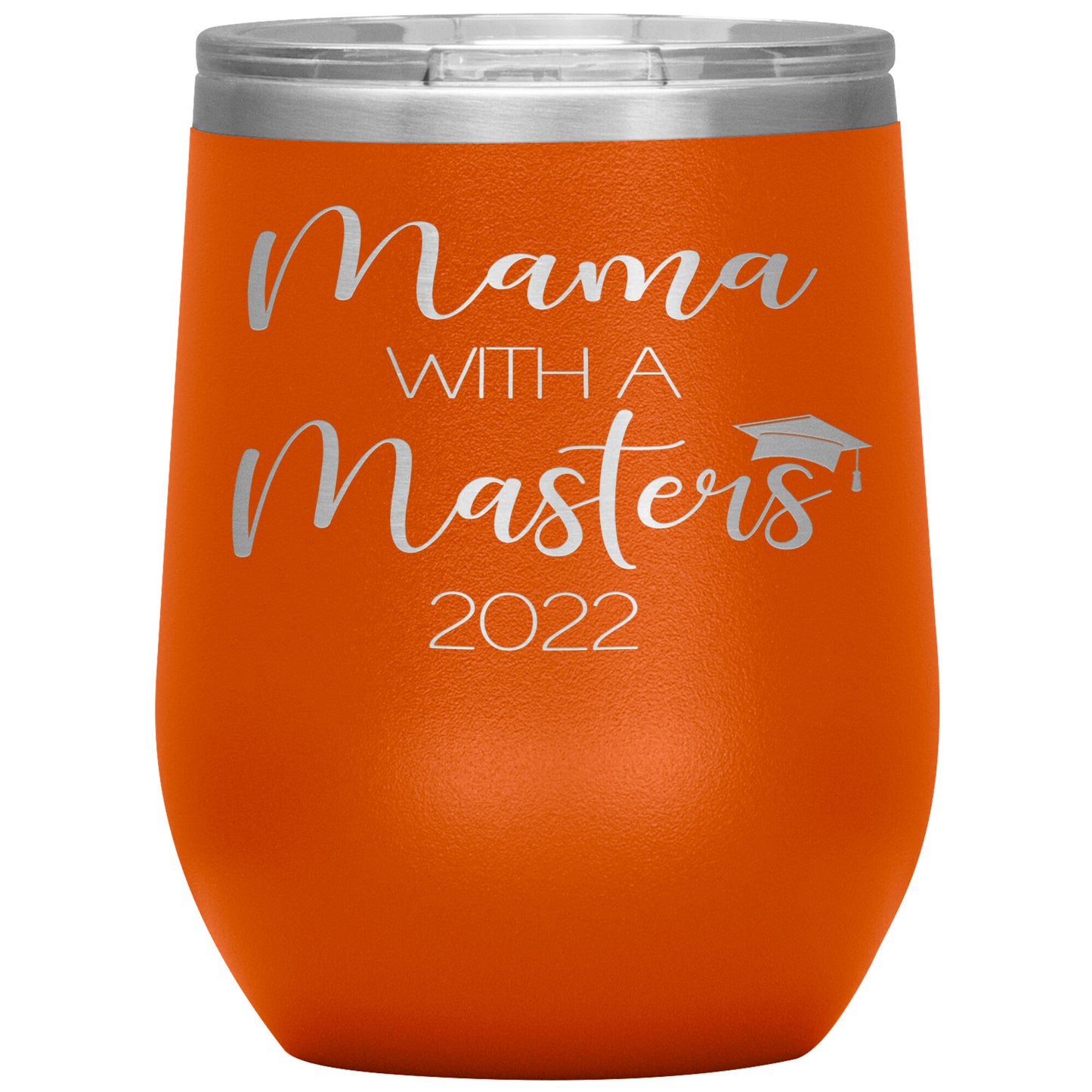 Mama with a Masters Tumbler